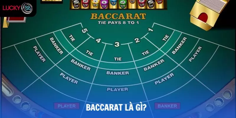 Baccarat là gì